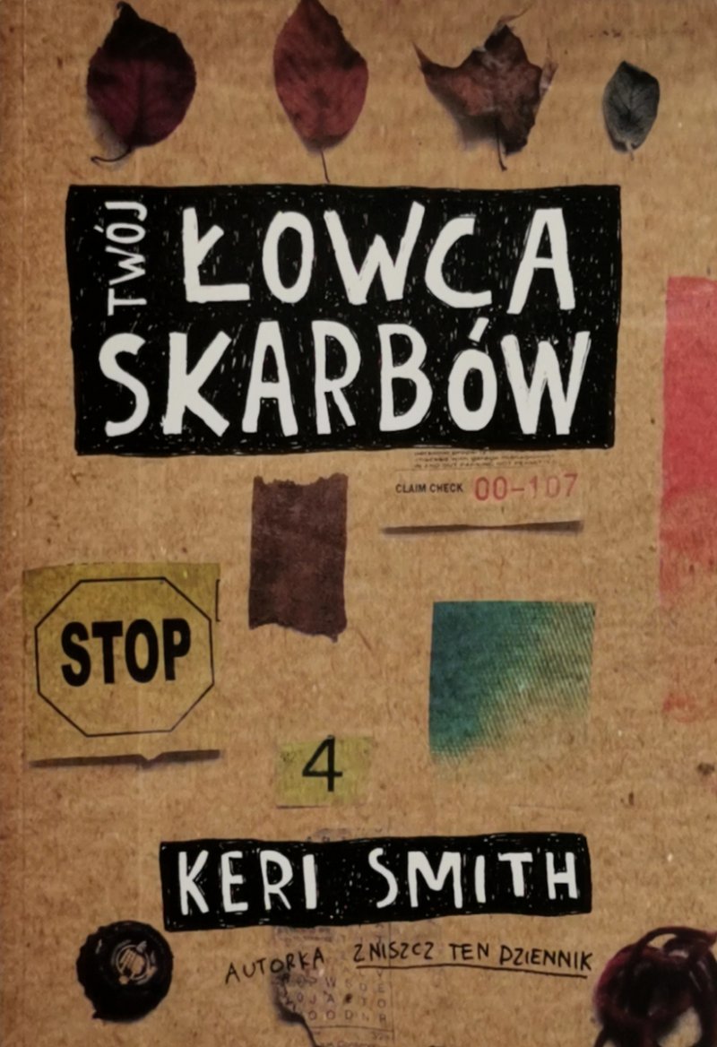 TWÓJ ŁOWCA SKARBÓW - Keri Smith
