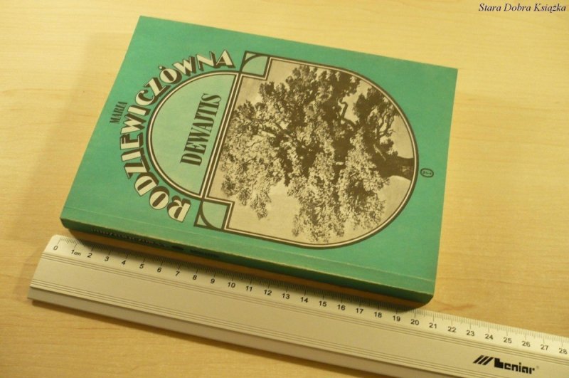 DEWAJTIS - Maria Rodziewiczówna (Wydanie VII 1989)