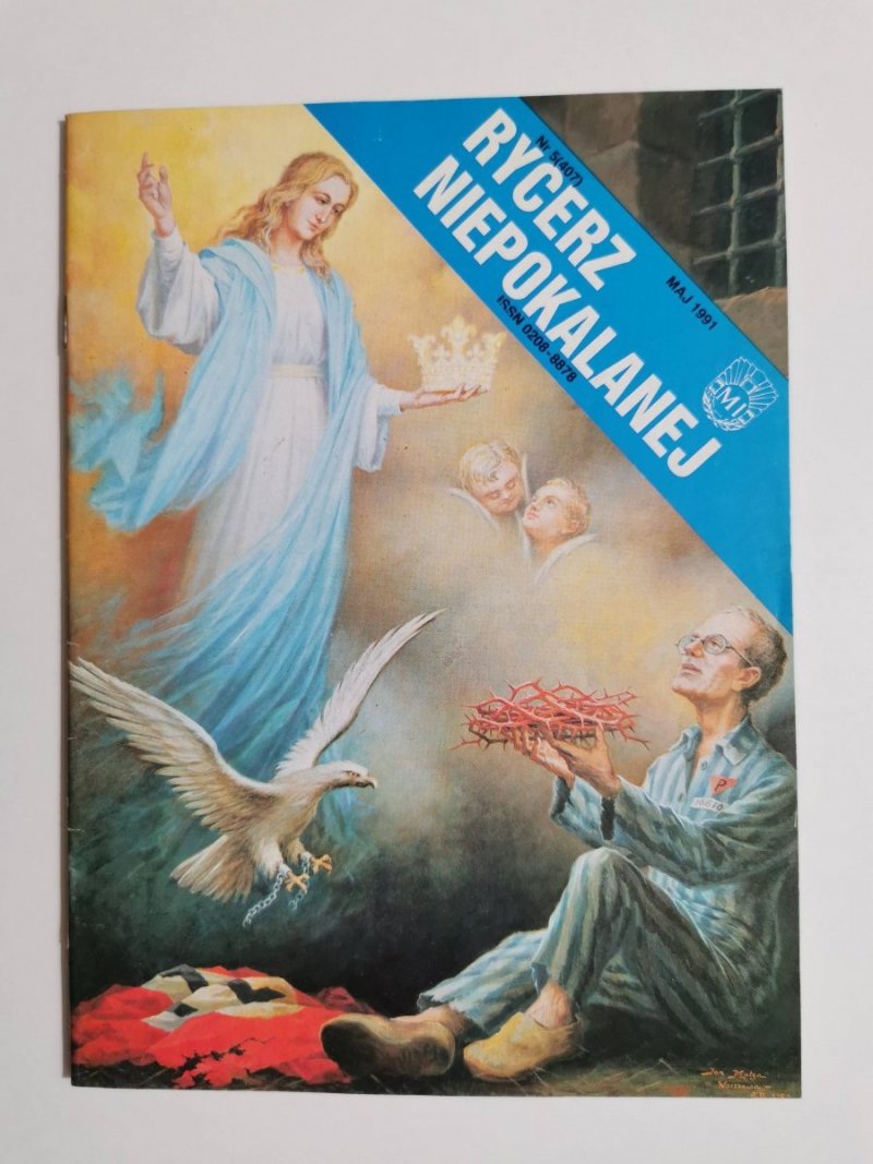 RYCERZ NIEPOKALANEJ NR 5 (407) MAJ 1991 