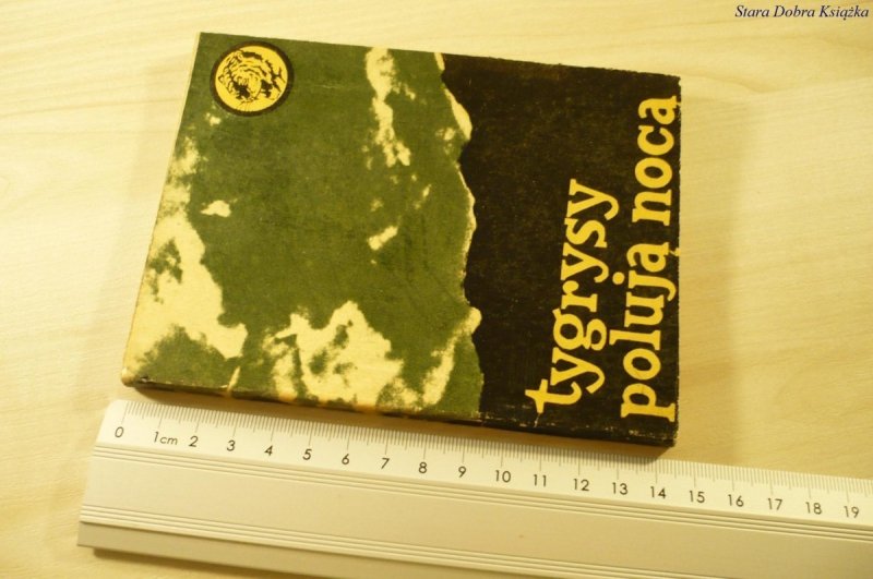 ŻÓŁTY TYGRYS: TYGRYSY POLUJĄ NOCĄ - Kaska (1966)