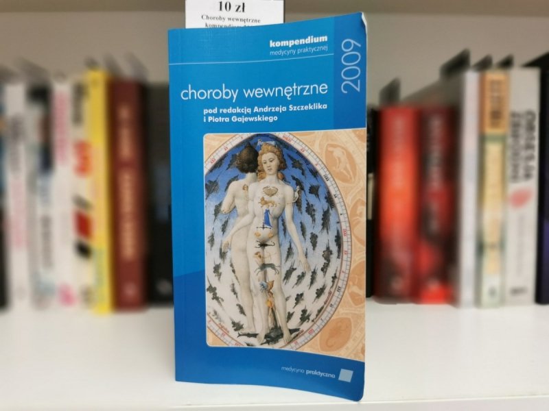CHOROBY WEWNĘTRZNE. KOMPENDIUM MEDYCYNY PRAKTYCZNEJ 