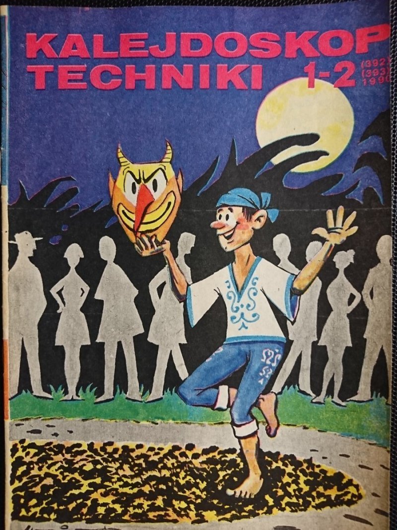 KALEJDOSKOP TECHNIKI NR 1-2 (392) (393) 1990