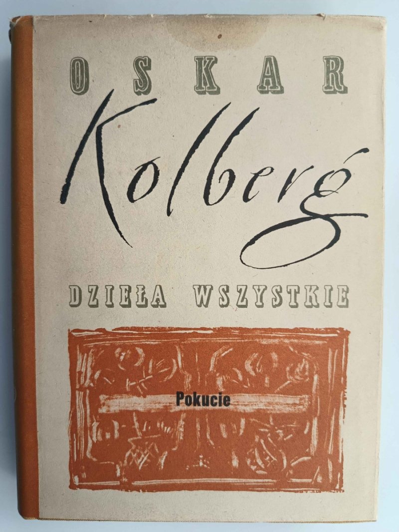 DZIEŁA WSZYTSKIE. POKUCIE - Oskar Kolberg