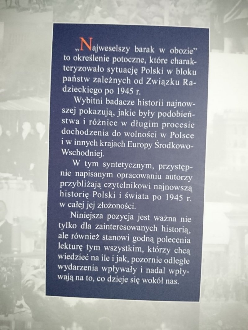 DROGI DO WOLNOŚCI. DROGI DO WSPÓLNEJ EUROPY 1945-2007