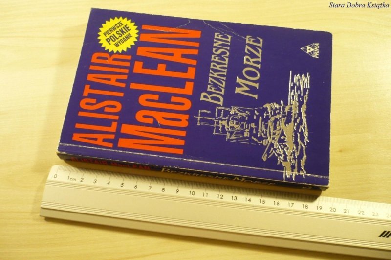 BEZKRESNE MORZE - Alistair MacLean (1993)