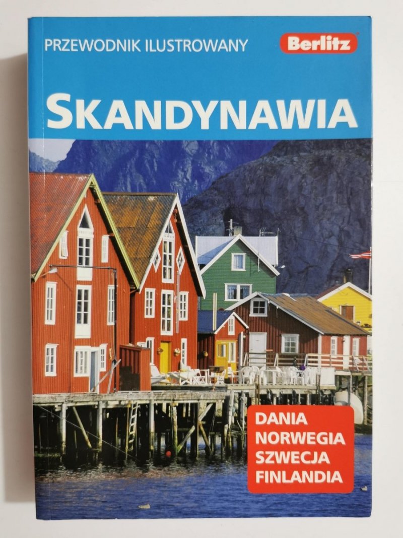 SKANDYNAWIA. PRZEWODNIK ILUTROWANY 2008
