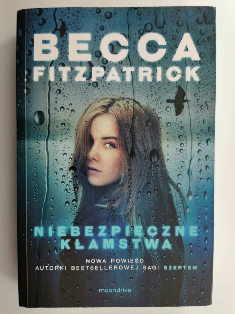 NIEBEZPIECZNE KŁAMSTWA - Becca Fitzpatrick