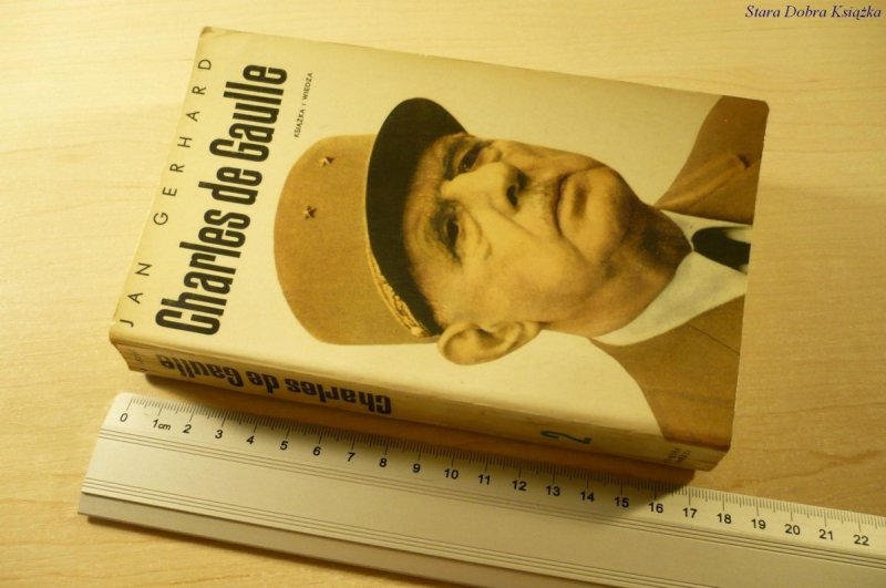 CHARLES DE GAULLE TOM 2 - Jan Gerhard (II 1973)