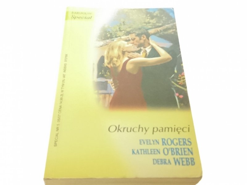 OKRUCHY PAMIĘCI - Evelyn Rogers (2007)