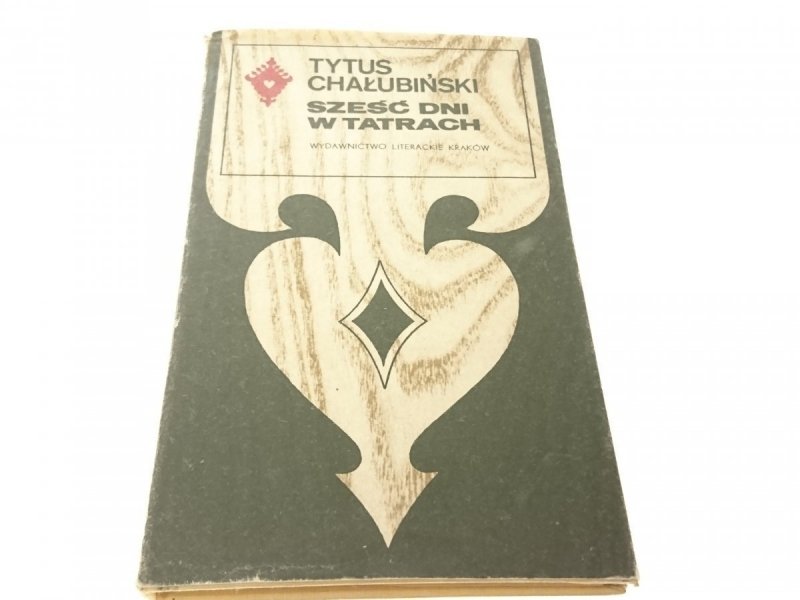 SZEŚĆ DNI W TATRACH. WYCIECZKA... Chałubiński 1988