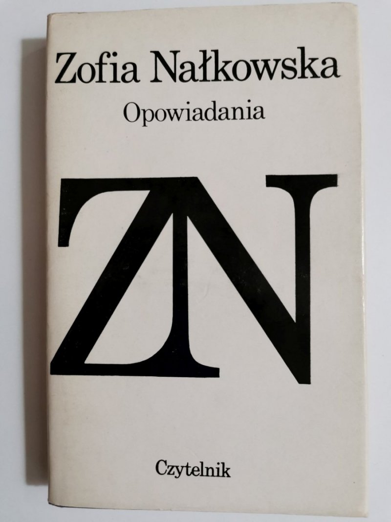 OPOWIADANIA - Zofia Nałkowska 1989