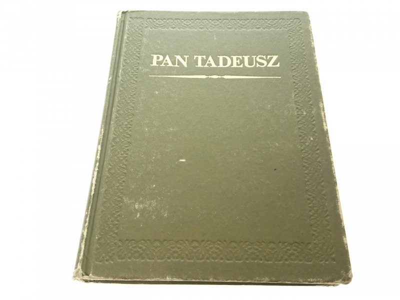 PAN TADEUSZ - Adam Mickiewicz 1984