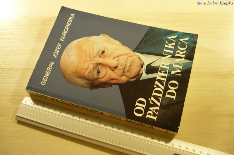 OD PAŹDZIERNIKA DO MARCA CZĘŚĆ 1 Józef Kuropieska