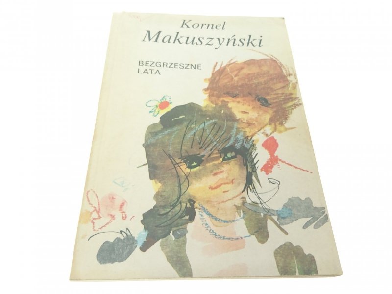 BEZGRZESZNE LATA - Kornel Makuszyński 1990