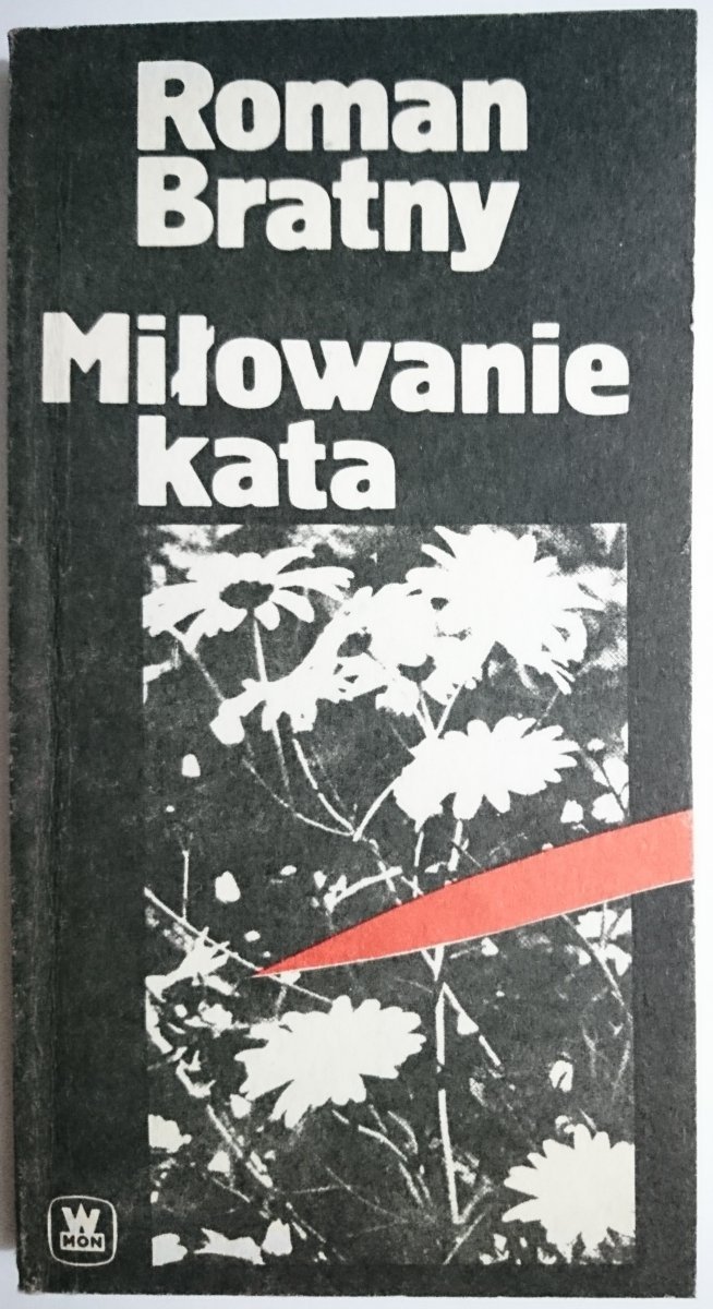 MIŁOWANIE KATA - Roman Bratny 1986