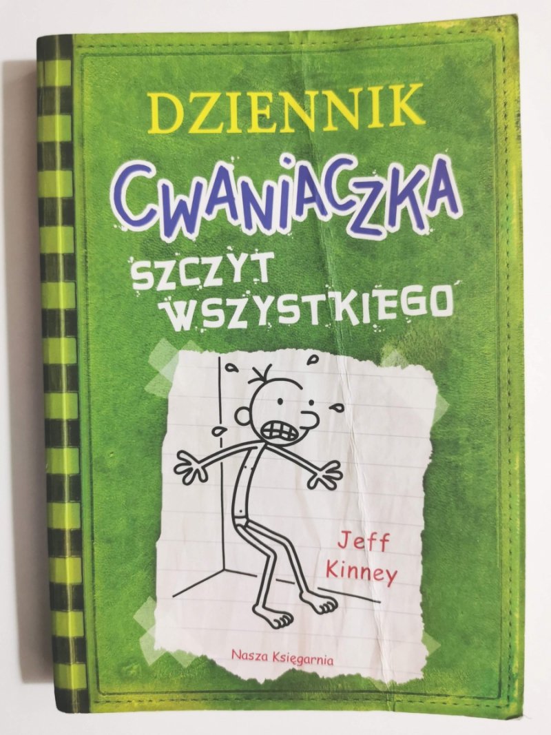 DZIENNIK CWANIACZKA. SZCZYT WSZYSTKIEGO - Jeff Kinney