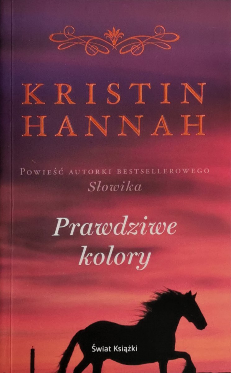 PRAWDZIWE KOLORY - Kristin Hannah