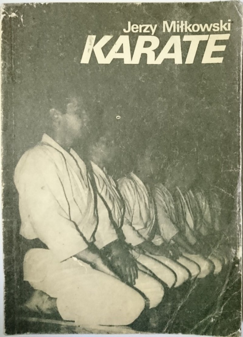 KARATE - Jerzy Miłkowski 1983