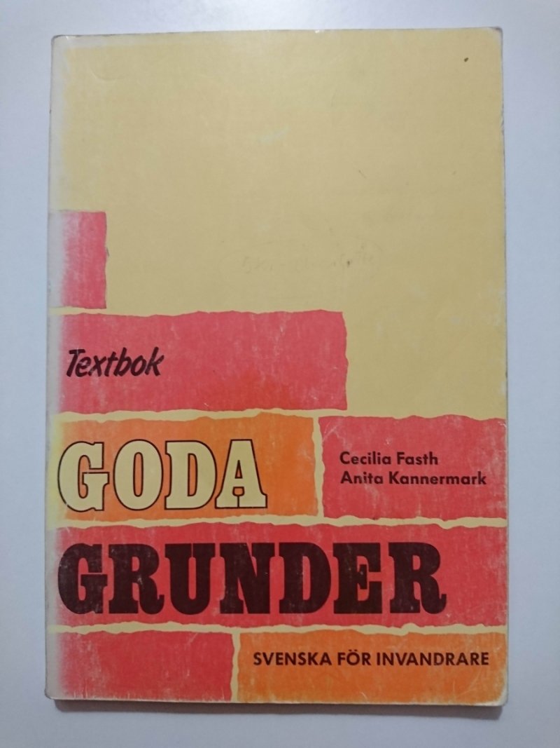 GODA GRUNDER TEXTBOOK - Cecilia Fasth
