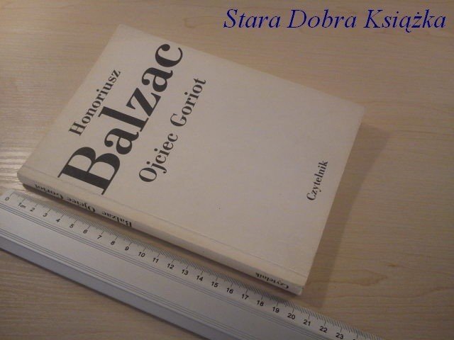 OJCIEC GORIOT - Honoriusz Balzac