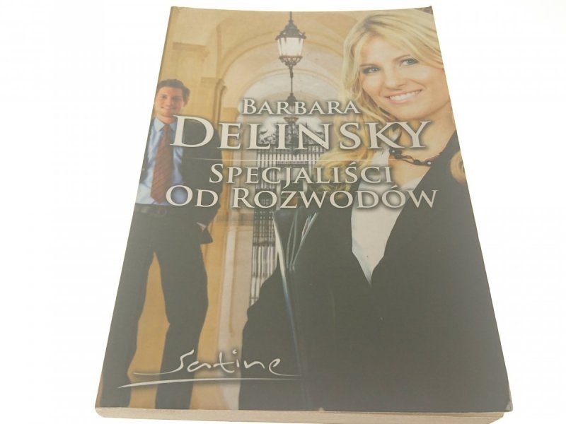 SPECJALIŚCI OD ROZWODÓW - Barbara Delinsky 2010