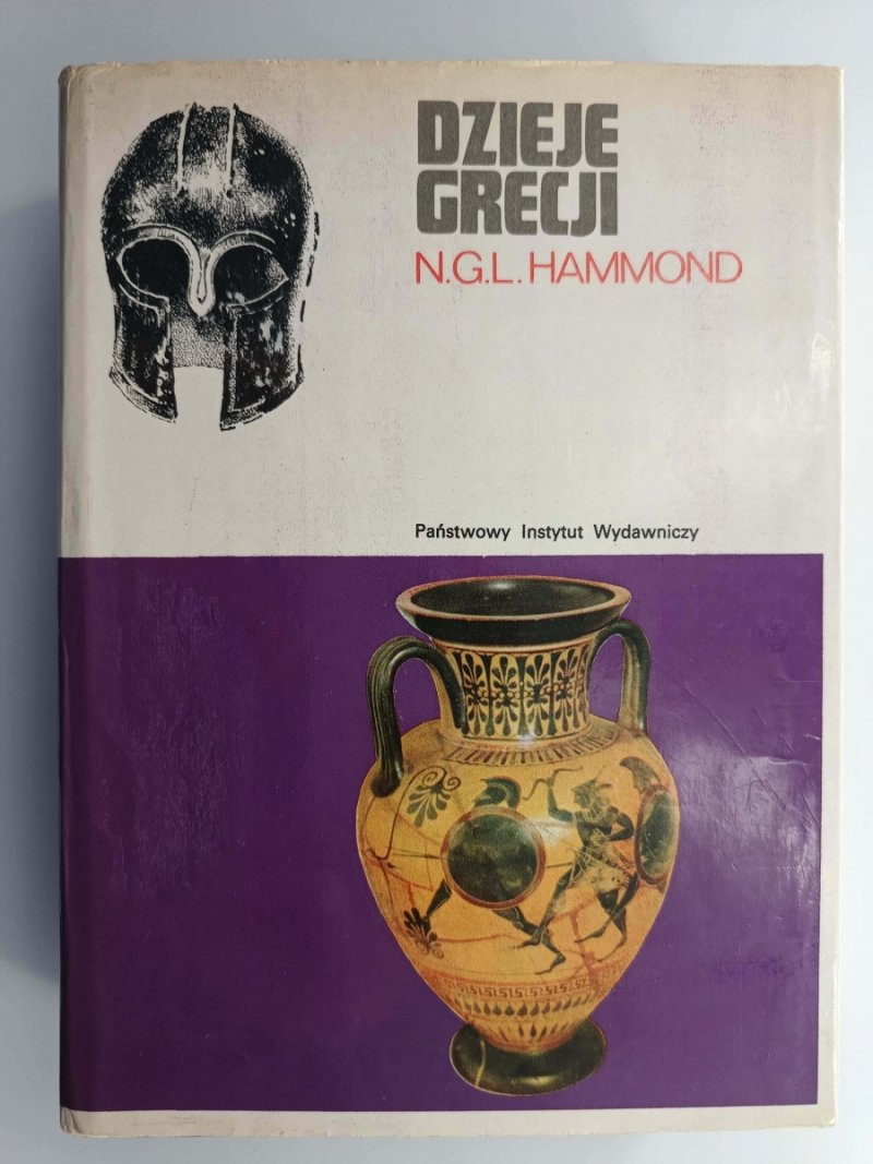 DZIEJE GRECJI - N.G.L. Hammond