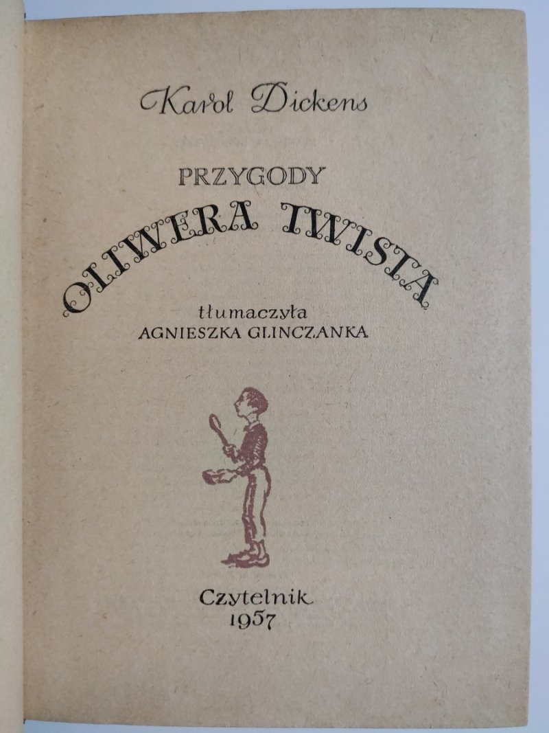 PRZYGODY OLIWERA TWISTA - Charles Dickens