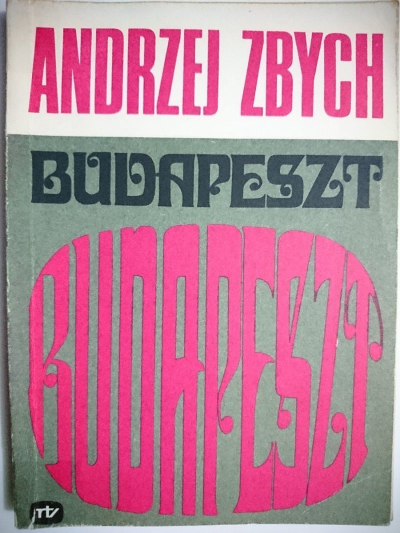 BUDAPESZT- Andrzej Zbych 1976