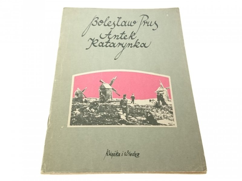 ANTEK; KATARYNKA - Bolesław Prus (1987)
