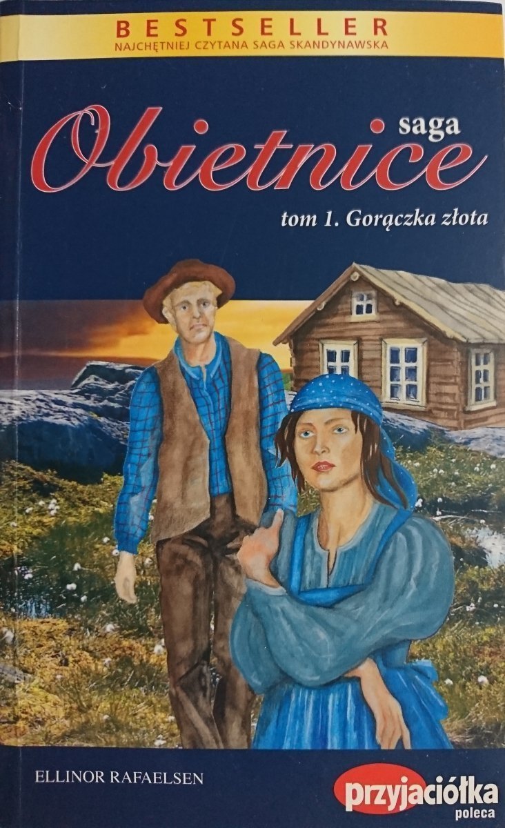SAGA OBIETNICE TOM 1 GORĄCZKA ZŁOTA