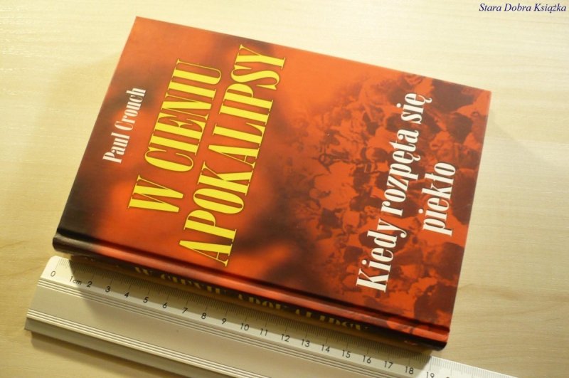 W CIENIU APOKALIPSY - Paul Crouch 2005