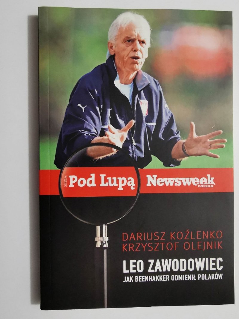 LEO ZAWODOWIEC. JAK BEENHAKKER ODMIENIŁ POLAKÓW 2007