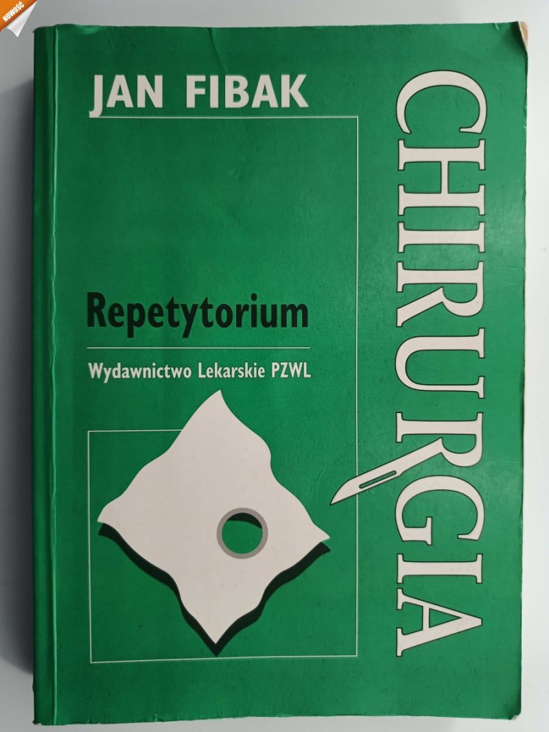 CHIRURGIA REPETYTORIUM - Jan Fibak