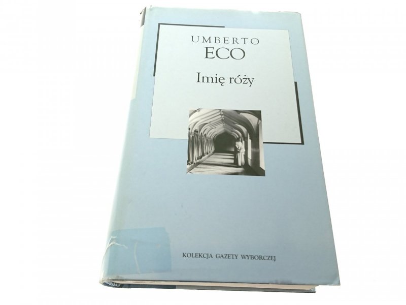 IMIĘ RÓŻY - Umberto Eco