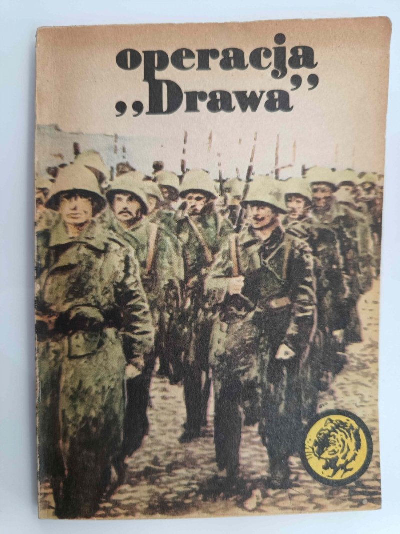 ŻÓŁTY TYGRYS. OPERACJA „DRAWA” - Andrzej Krawczyk