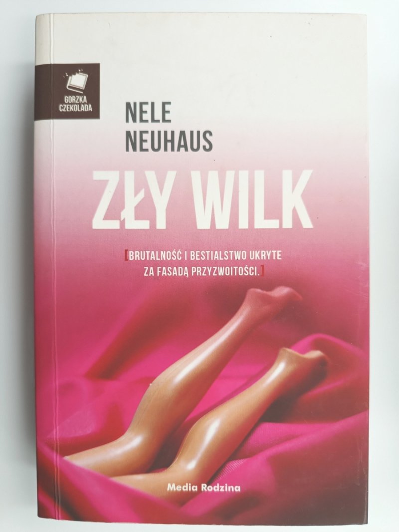 ZŁY WILK - Nele Neuhaus
