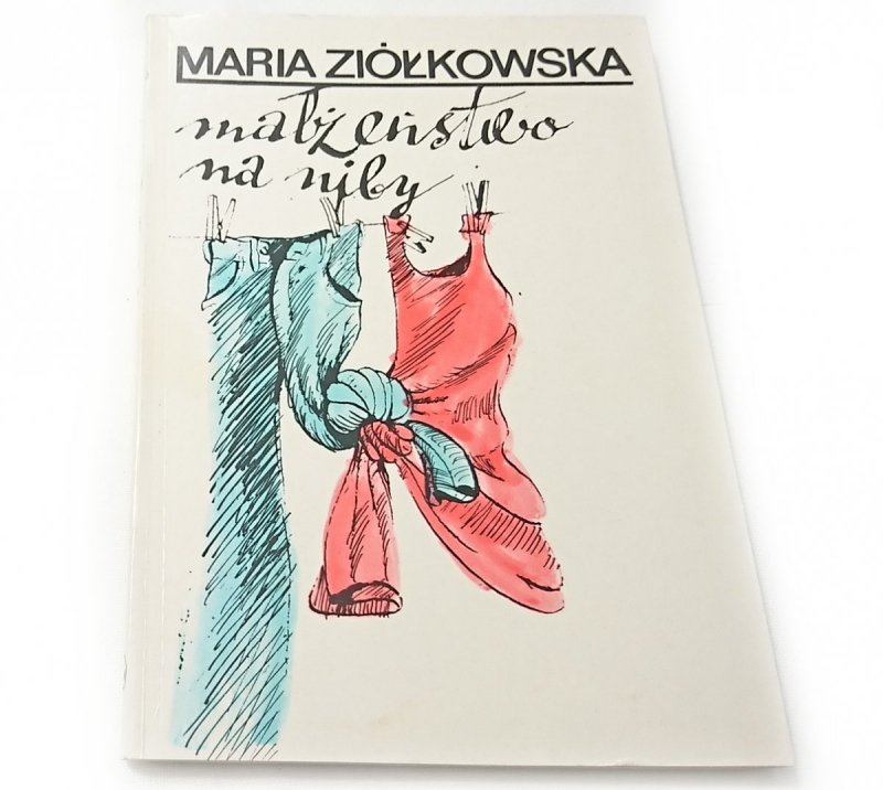 MAŁŻEŃSTWO NA NIBY - Maria Ziółkowska 1990