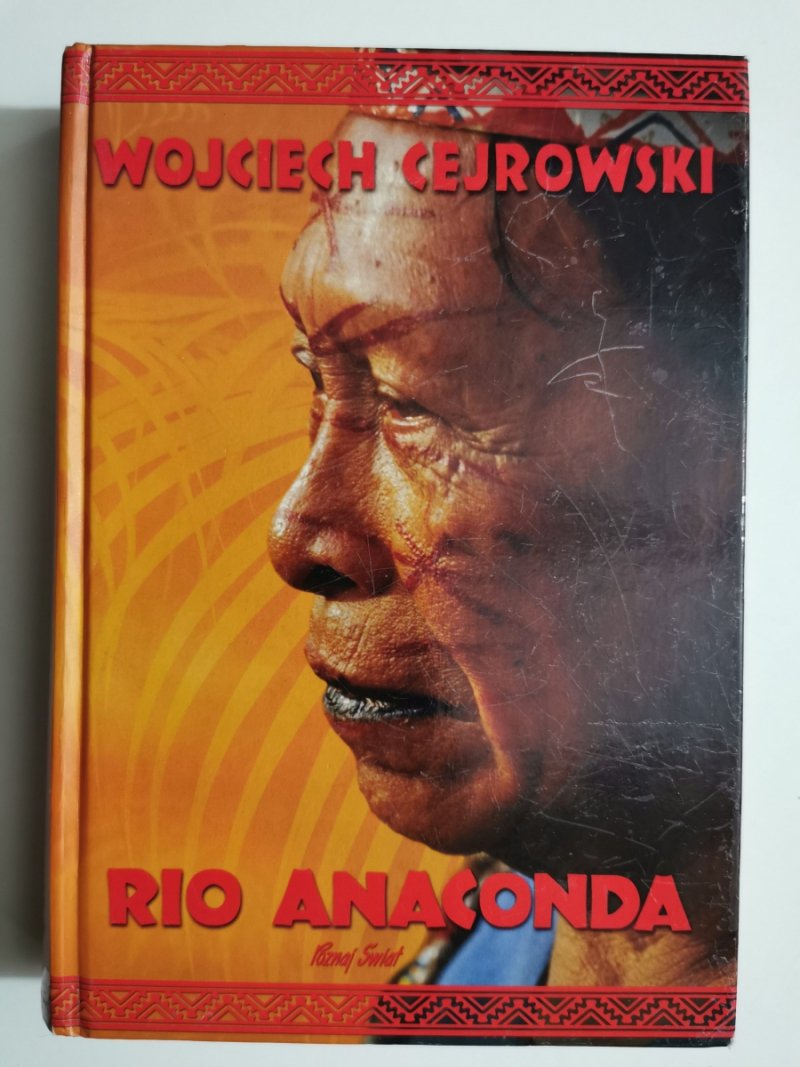 RIO ANACONDA !AUTOGRAF - Wojciech Cejrowski
