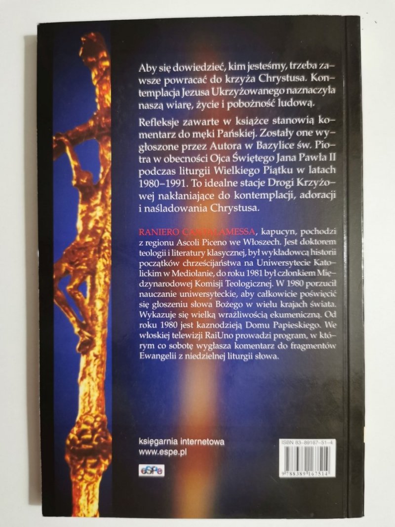 MOC KRZYŻA. MEDYTACJE WATYKAŃSKIE I - Raniero Cantalamessa 2004