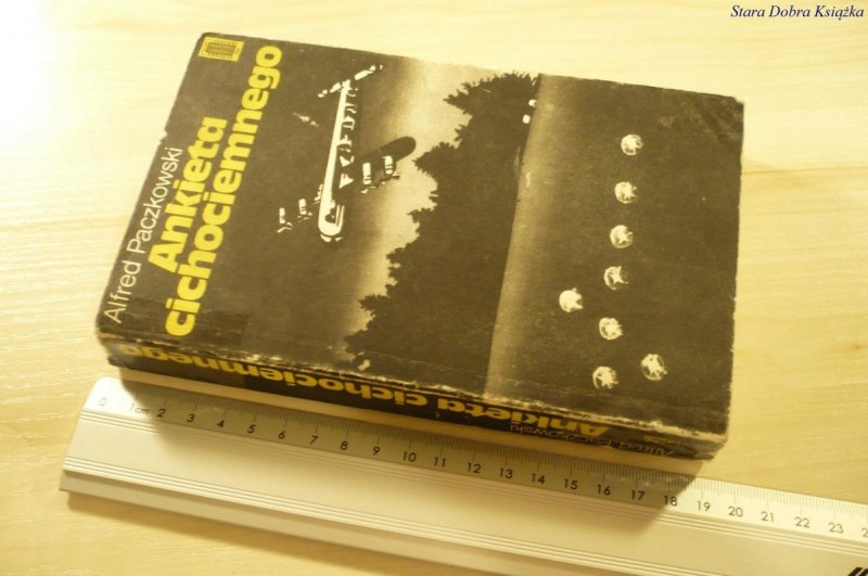 ANKIETA CICHOCIEMNEGO - Alfred Paczkowski (1984)