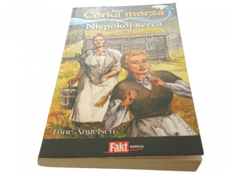 SAGA CÓRKA MORZA TOM 5 NIEPOKÓJ SERCA 2010