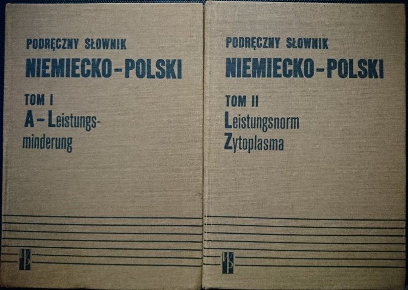 PODRĘCZNY SŁOWNIK NIEMIECKO-POLSKI TOM I i II 1987