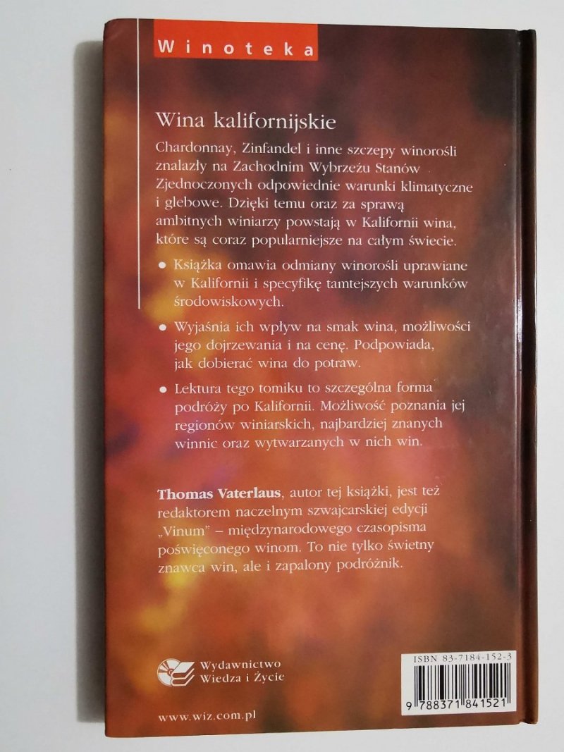WINOTEKA. WINA KALIFORNIJSKIE - Thomas Vaterlaus 2001