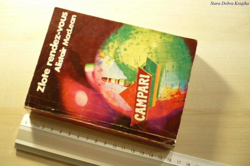 ZŁOTE RENDEZ-VOUS - Alistair MacLean 1987