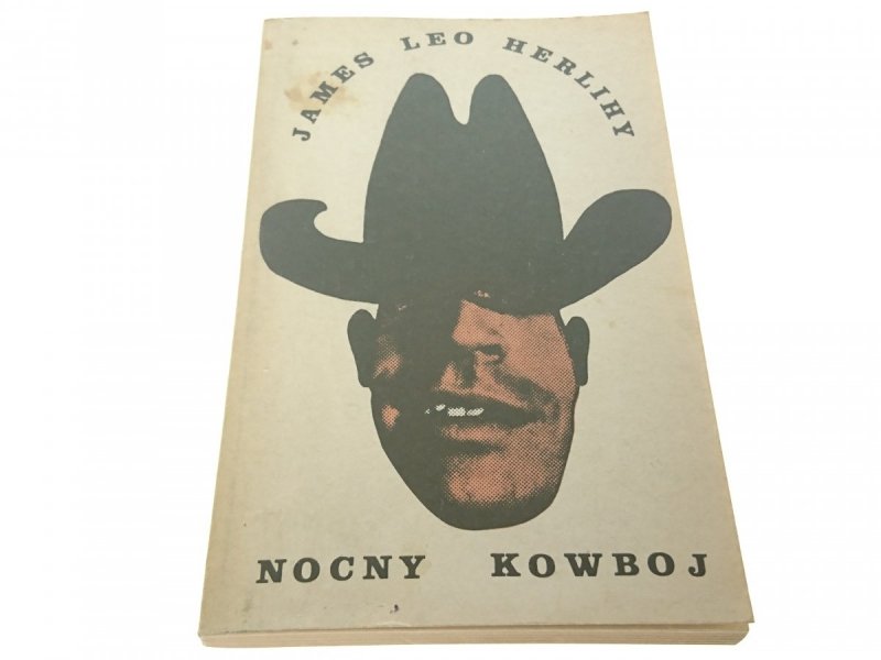NOCNY KOWBOJ - James Leo Herlihy 1989