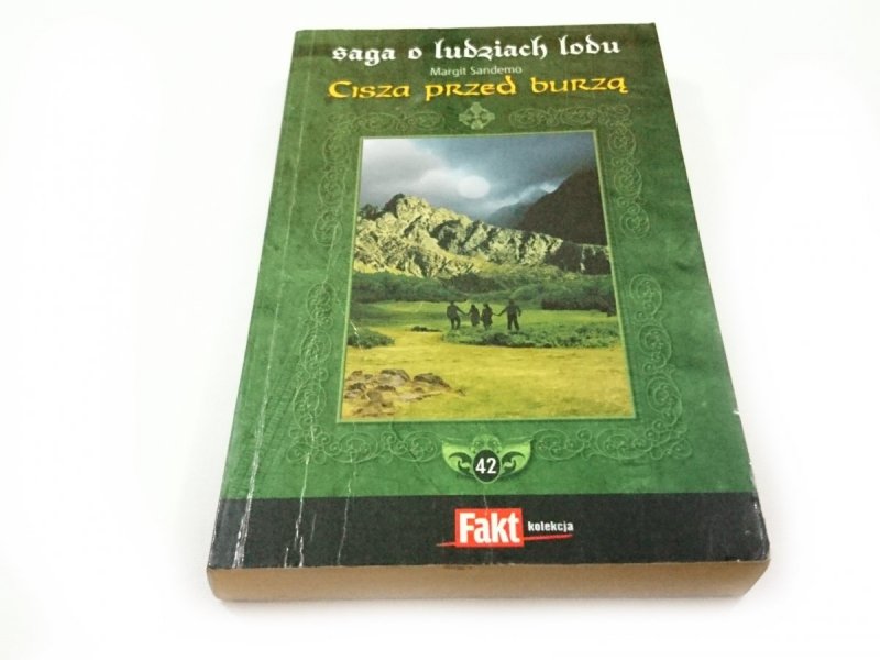 SAGA O LUDZIACH LODU TOM 42 CISZA PRZED BURZĄ