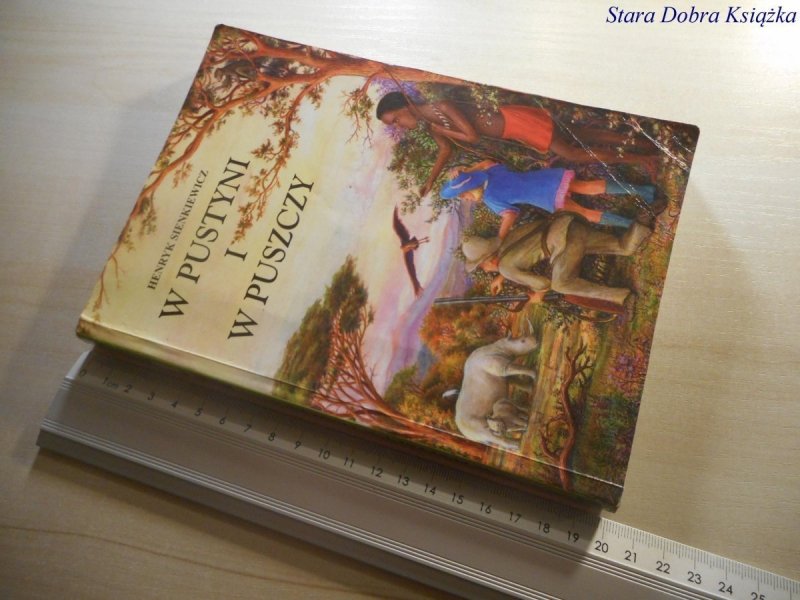 W PUSTYNI I W PUSZCZY - Henryk Sienkiewicz 2002