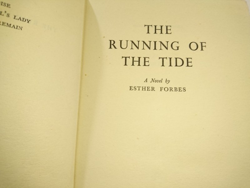 THE RUNNING OF THE TIDE - Esther Forbes