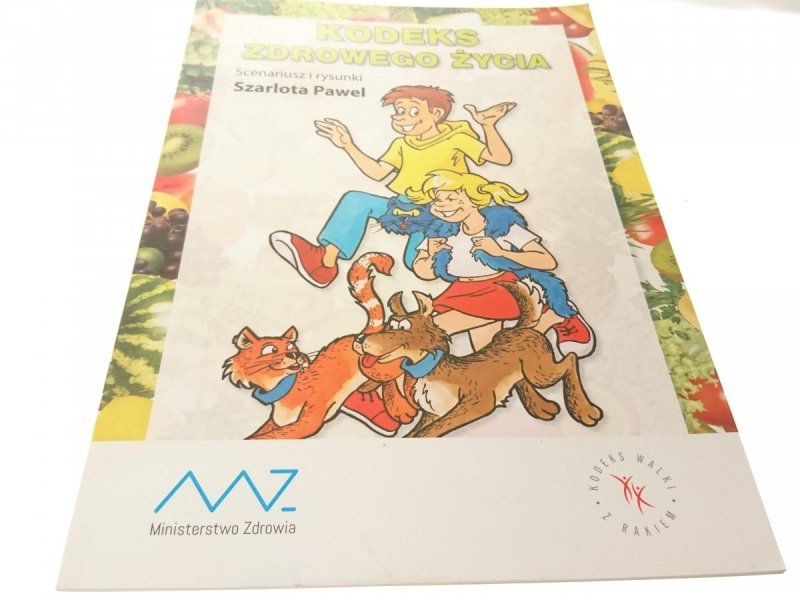 KODEKS ZDROWEGO ŻYCIA - Paweł Szarlota 2014
