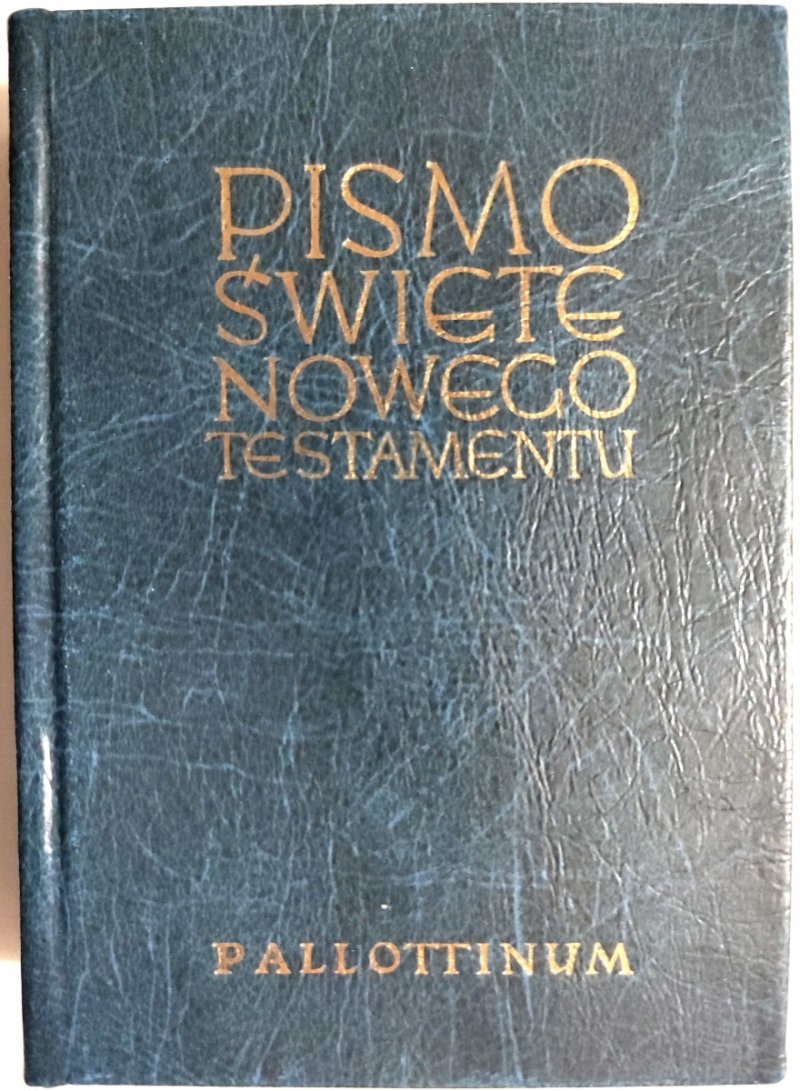 PISMO ŚWIĘTE NOWEGO TESTAMENTU